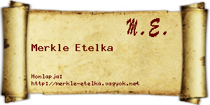 Merkle Etelka névjegykártya
